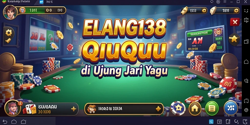 Gameplay seru QiuQiu di ELANG138 yang menantang.